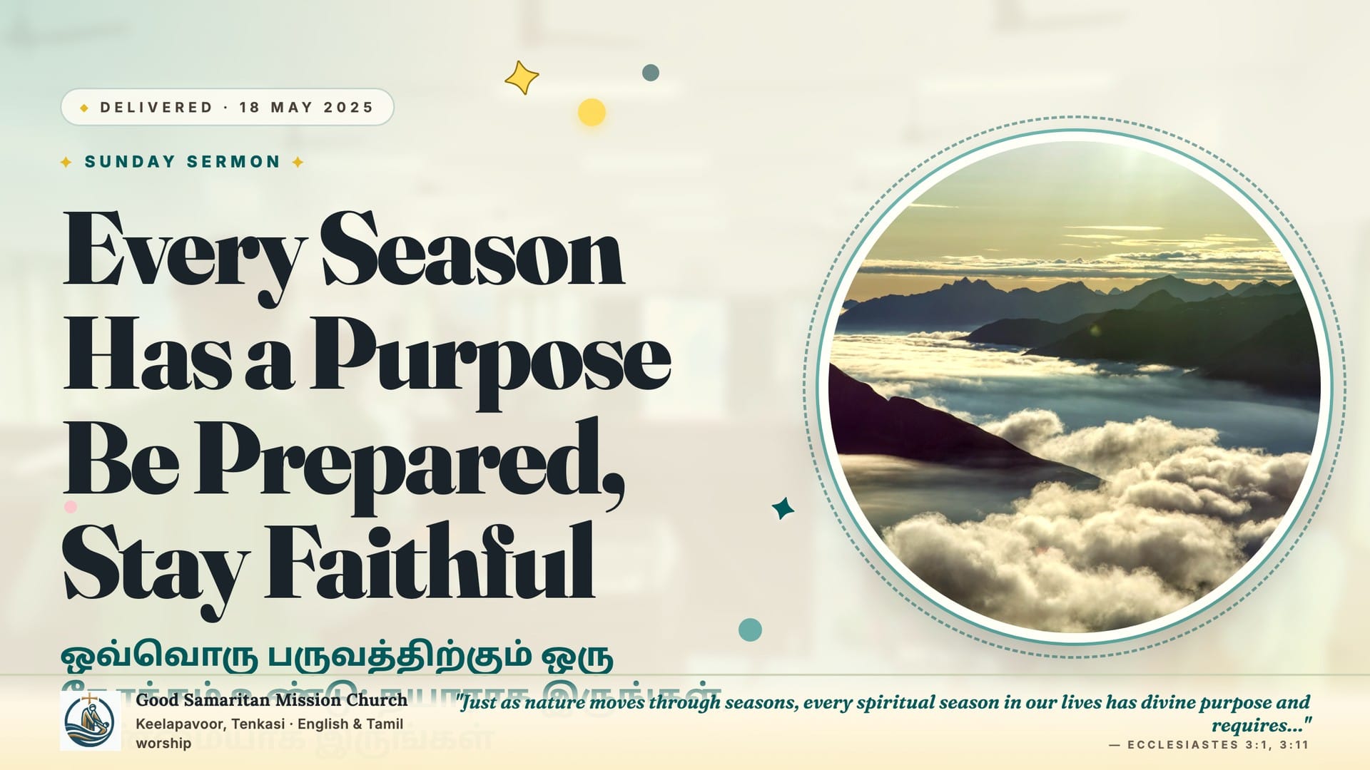 Every Season Has a Purpose: Be Prepared, Stay Faithful