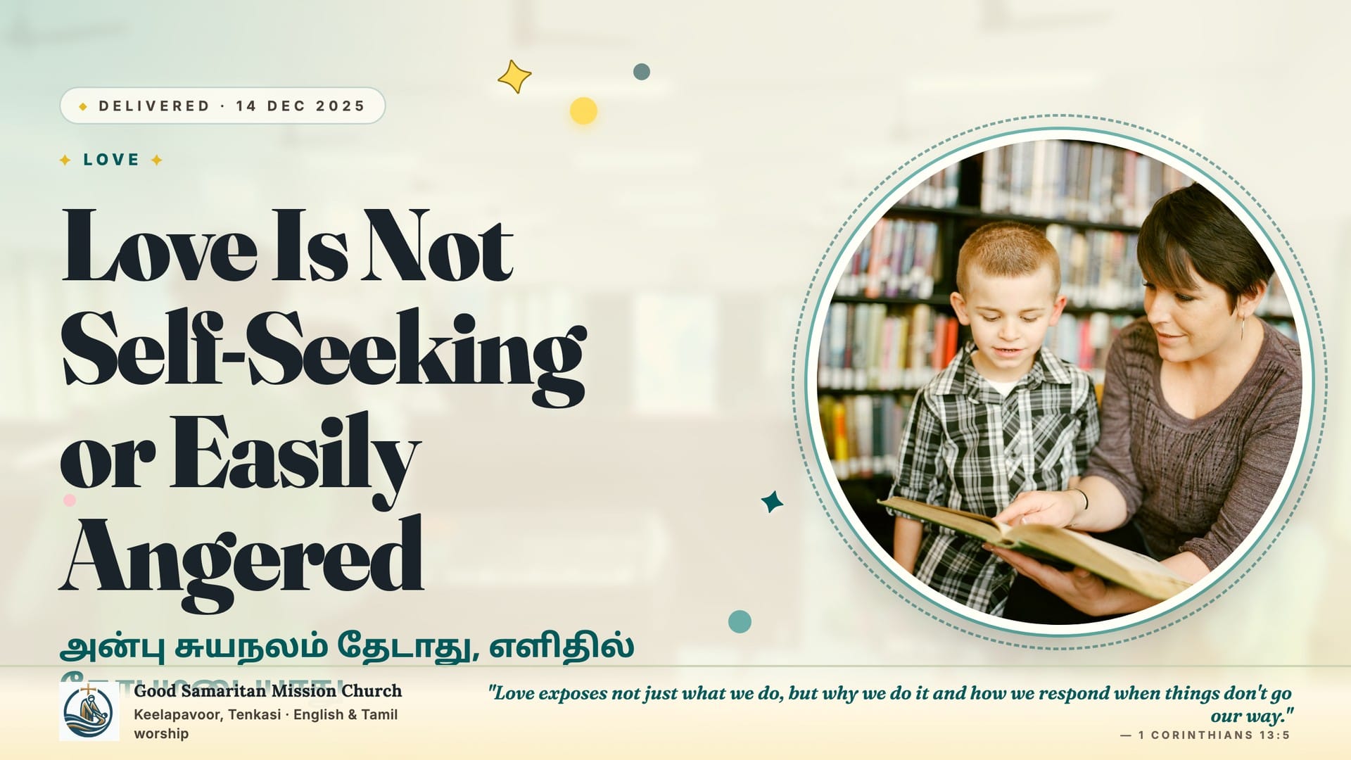 Love Is Not Self-Seeking or Easily Angered