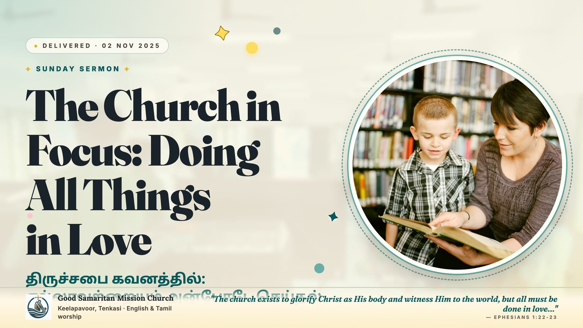 The Church in Focus: Doing All Things in Love