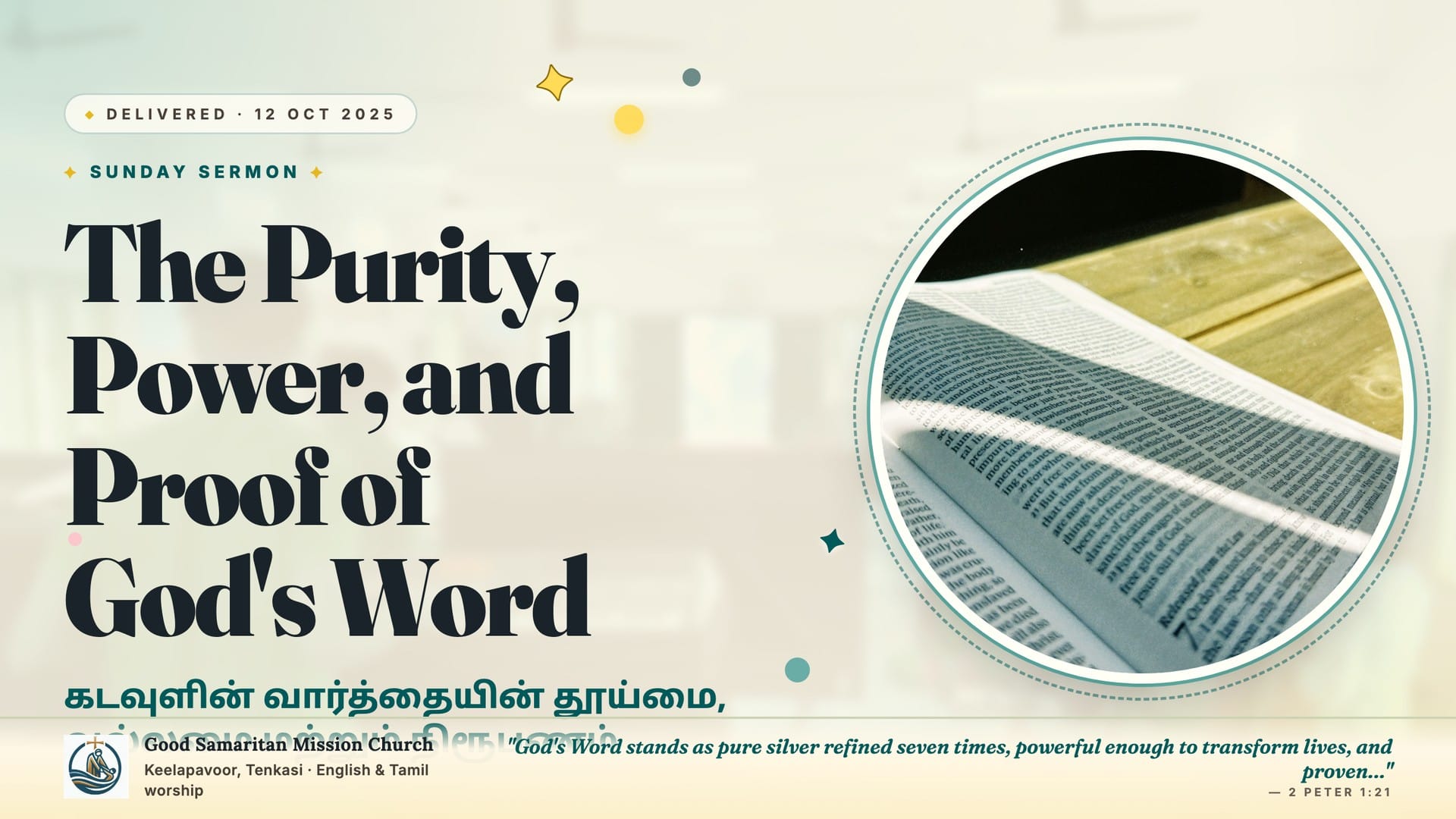 The Purity, Power, and Proof of God's Word