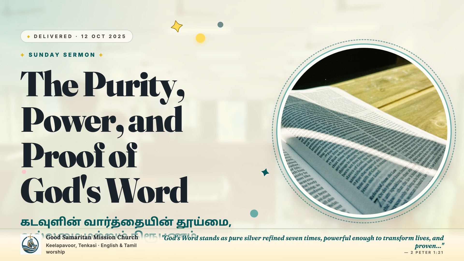 The Purity, Power, and Proof of God's Word